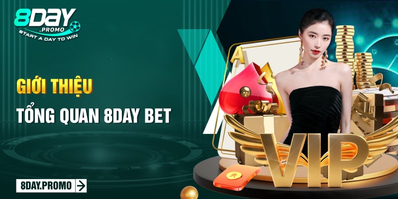Giới Thiệu 1 Giới thiệu tổng quan 8Day bet