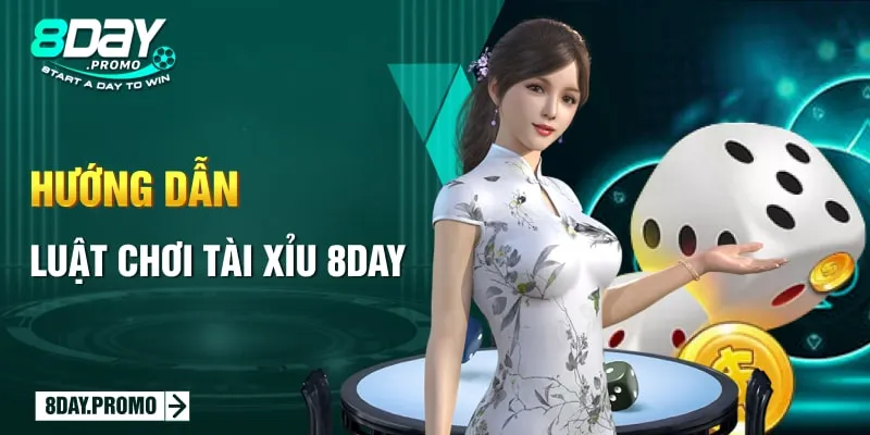 Tài Xỉu 8day: Trải Nghiệm Bí Quyết Làm Giàu Đỉnh Nhất 2024 2 Hướng Dẫn Luật Chơi Tài Xỉu 8day